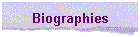 Biographies