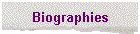 Biographies